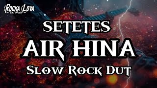 Download lagu SETETES AIR HINA - SLOW ROCK DANGDUT || H. Rhoma Irama by Rocka Lova mp3