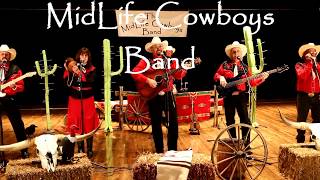 2017 MidLife Cowboys Band promotion video