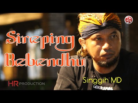 Singgih Md - Sireping Bebendhu | Dangdut [OFFICIAL]