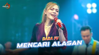 Download lagu MENCARI ALASAN - Dara Fu | Exist Hits Malaysia | Versi Dangdut Koplo mp3