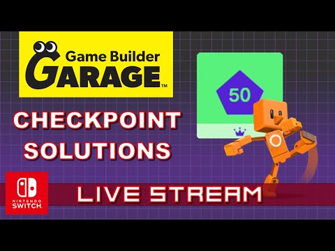 All Checkpoint Solutions Explained | Game Builder Garage (Full Live Stream)