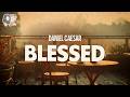 Daniel Caesar Blessed Lyrics
