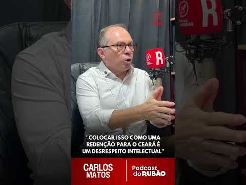 Título:"Colocar isso como uma redenção para o Ceará é um desrespeito intelectual" Diz Carlos Matos