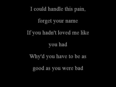 Good As You Were Bad video