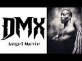 DMX ANGEL FULL MOVIE