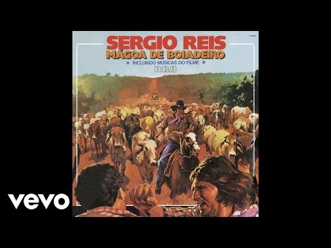 Sérgio Reis - Mágoa de Boiadeiro (Pseudo Video)
