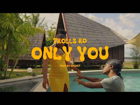 TROLLS RD - ONLY YOU (Prod. by Eduart) [Official Music Video]
