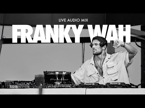 Franky Wah | Live from ANTS 10 Years Strong - Ushuaïa Ibiza 2023