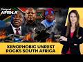 South Africa Anti Migrant Unrest Ghanaian Killed Nigeria Seeks Compensation Firstpost Africa