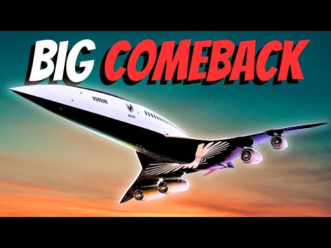 NEW Boom SuperSonic Is Making An INCREDIBLE Comeback. Here's Why
