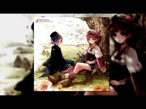 Atelier Rorona Arrange Tracks - #12. 古代樹の鼓動～ロロナのアトリエ（TGS 2013 PV使用曲）