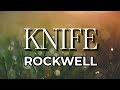 KNIFE - ROCKWELL | Song with Lyric ( Dbijis Channel )