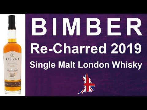 BIMBER Re-Charred 2019 Single Malt London Whisky Review #337 from WhiskyJason