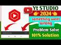 Troubleshooting YouTube Studio Fixing The Something Went Wrong Error How To Make Yt Studio