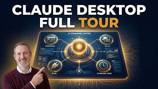 Claude Desktop App Full Tour: Cowork, Skills, Connectors & Scheduled Tasks