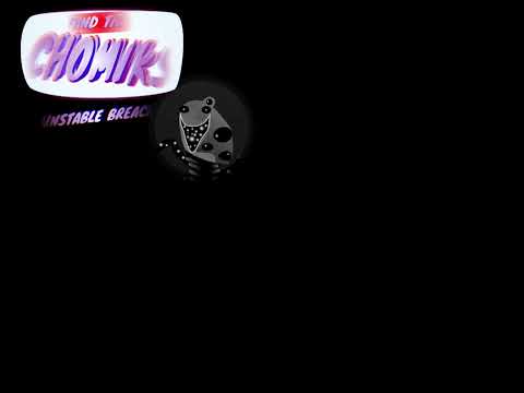 Find the Chomiks: Unstable Breach OST 003: Keep your light on