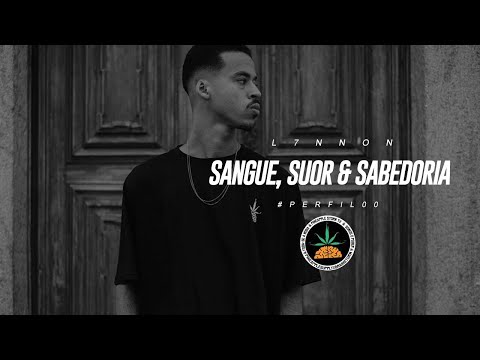 Perfil #67 - L7NNON - Sangue, Suor & Sabedoria (Prod. 808 Luke)
