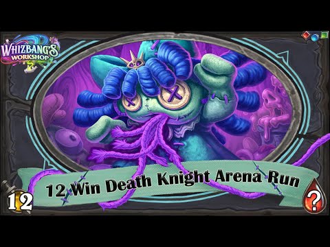 Blood and Unholy Discovers in the Same Deck?!? 12 Win Death Knight Hearthstone Arena Run