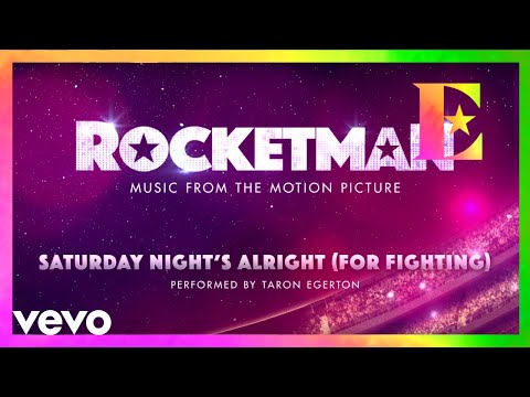 Cast Of "Rocketman" - Saturday Night’s Alright (For Fighting) (Visualiser)
