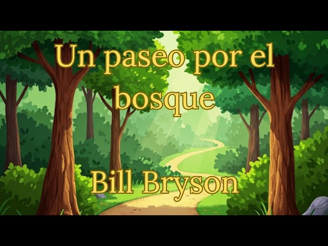 Vídeo relacionado con Un paseo por el bosque