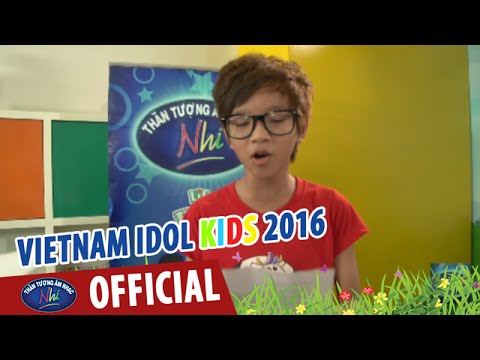 VIETNAM IDOL KIDS - THẦN TƯỢNG ÂM NHẠC NHÍ 2016 - TOP 10 TẬP LUYỆN TRƯỚC GALA 1