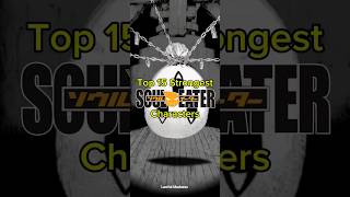 Download lagu Top 15 Strongest Soul Eater Characters | manga | #souleater #mangaedit mp3 Download lagu Top 15 Strongest Soul Eater Characters | manga | #souleater #mangaedit mp3