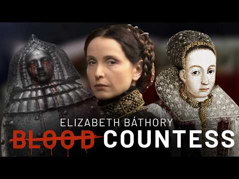 Was Elizabeth Báthory Really a Serial Killer?