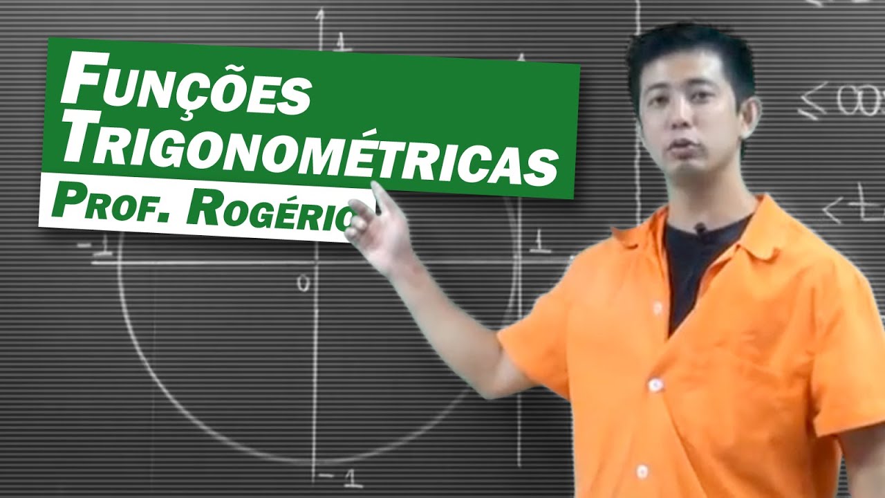 Matemática - Trigonometria: Funções Trigonométricas