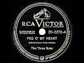 1947 HITS ARCHIVE: Peg O’ My Heart - Three Suns (their original #1 version)