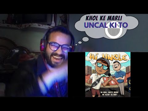 Random Reaction on "Hi Uncle" - Su Real & Dutty Deedz ft. MC Altaf, DJ Skip | Lyrical Breakdown