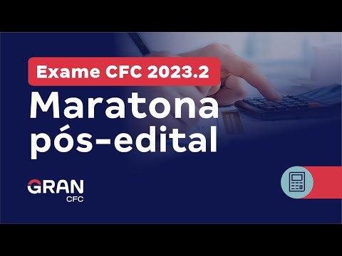 Exame CFC 2023.2 - Maratona pós-edital