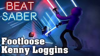 Cover art for Beat Saber - Footloose - Kenny Loggins (custom song)