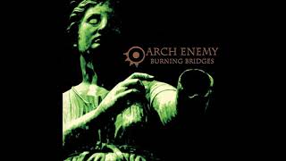 Arch Enemy - Burning Bridges 1999 [Full Album] HQ