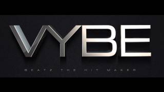 Vybe Beatz - BestFriend ' - (Instrumental)