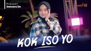 Download lagu DAMARA DE - KOK ISO YO mp3