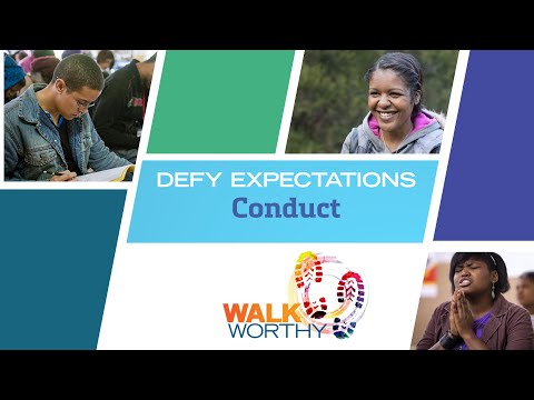 Defy Expectations Session 3: Conduct