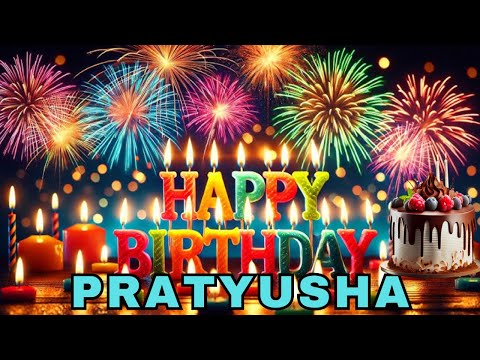 Happy Birthday Pratyusha, Birthday Wishes, Birthday Song, WhatsApp Status, Today, hbd