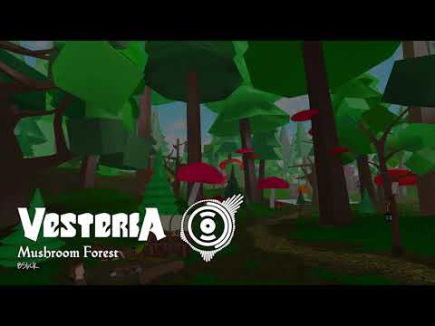 Vesteria OST - Mushroom Forest