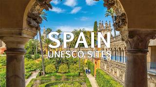 15 Best UNESCO World Heritage Sites of SPAIN | TRAVEL VIDEO 4K
