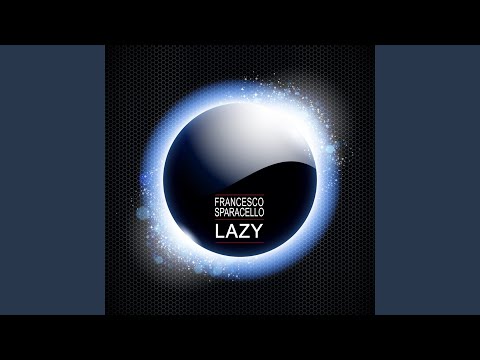 Lazy (Radio Edit)