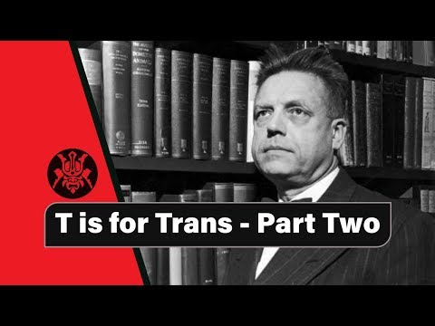 T is for Trans - Part2