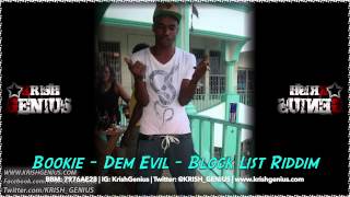 Bookie - Dem Evil [Block List Riddim] July 2014
