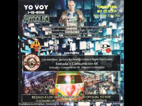Dj Rufo @ YO VOY - THE AFTER 1-01-2015 (Cd Regalo)