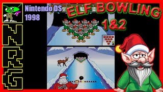 NRG: 5-10 Minutes of Gameplay - Elf Bowling 1 & 2 [Nintendo DS]