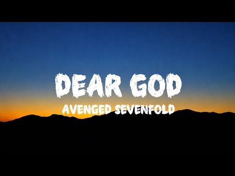 Avenged Sevenfold - Dear God (Lyrics)
