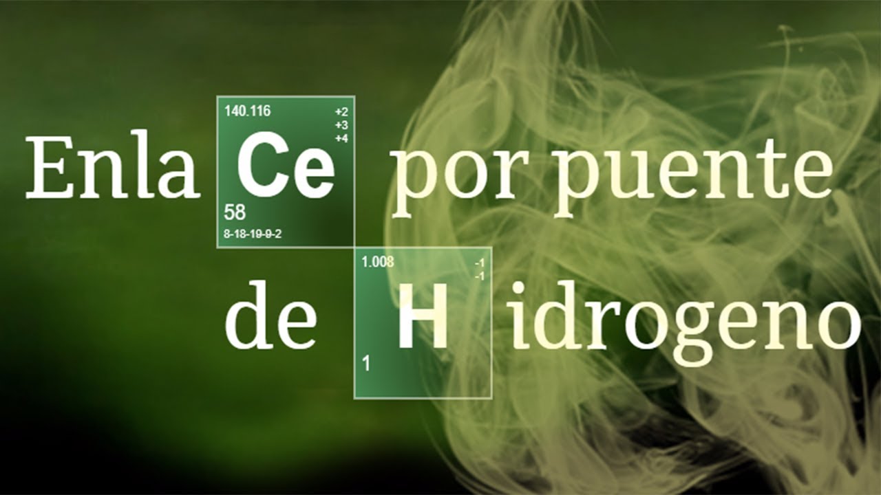 ENLACE POR PUENTE DE HIDRÓGENO | Química básica