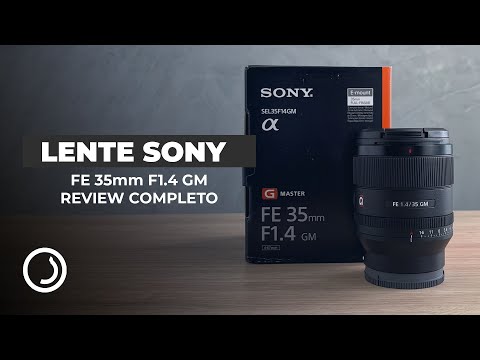 Lente Sony FE 35mm f/1.4 GM - Qualidade Superior para Fotografia