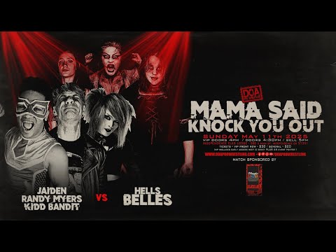Kidd Bandit, JAIDEN & Myers vs Rebel Kel, Su Yung & Abigail Warren @ DOA's "Mama Said Knock You Out"