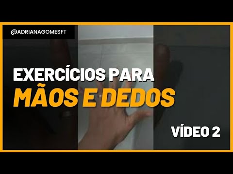 #029 - Exercícios de mobilidade para os dedos - vídeo 2