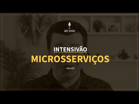 INTENSIVÃO MICROSSERVIÇOS - DIA 2